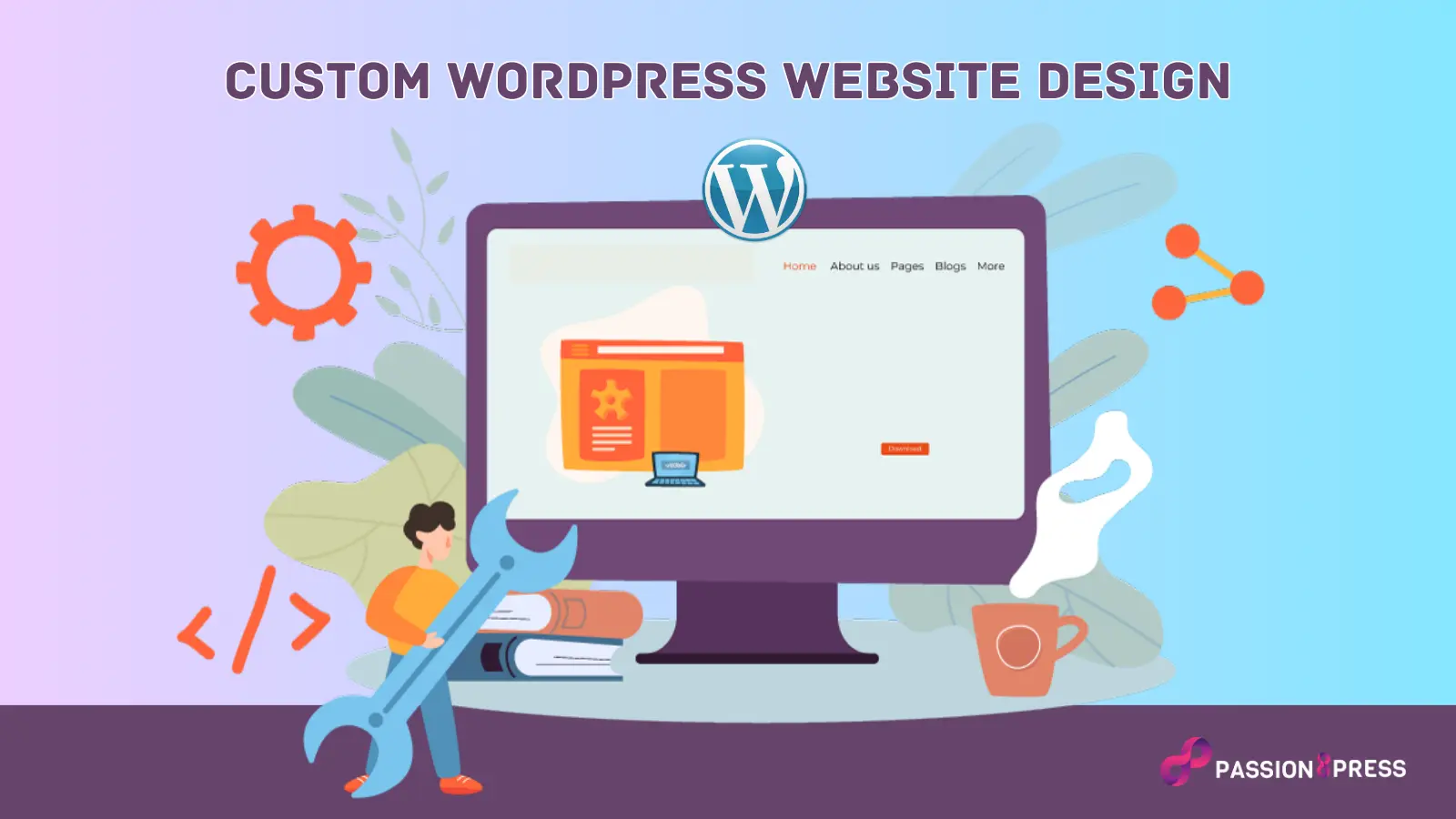 Custom WordPress Website Design Custom-WordPress-Website-Design