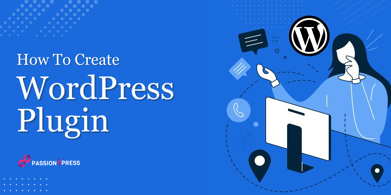 How To Create Wordpress Plugin A Beginners Guide