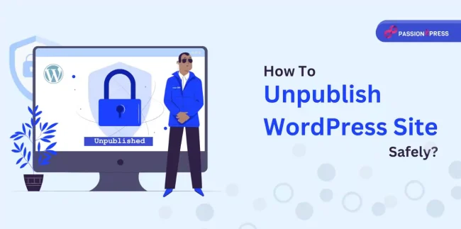 how-to-unpublish-wordpress-site-safely