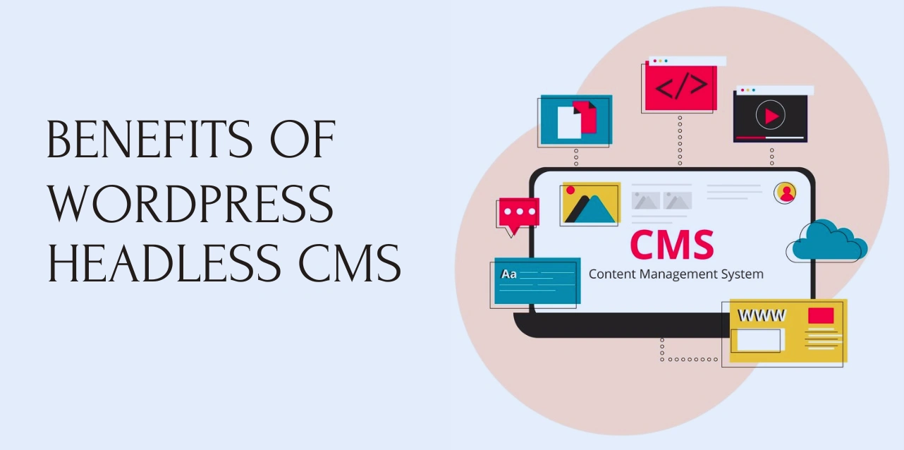 benefits-wordpress-headline-cms