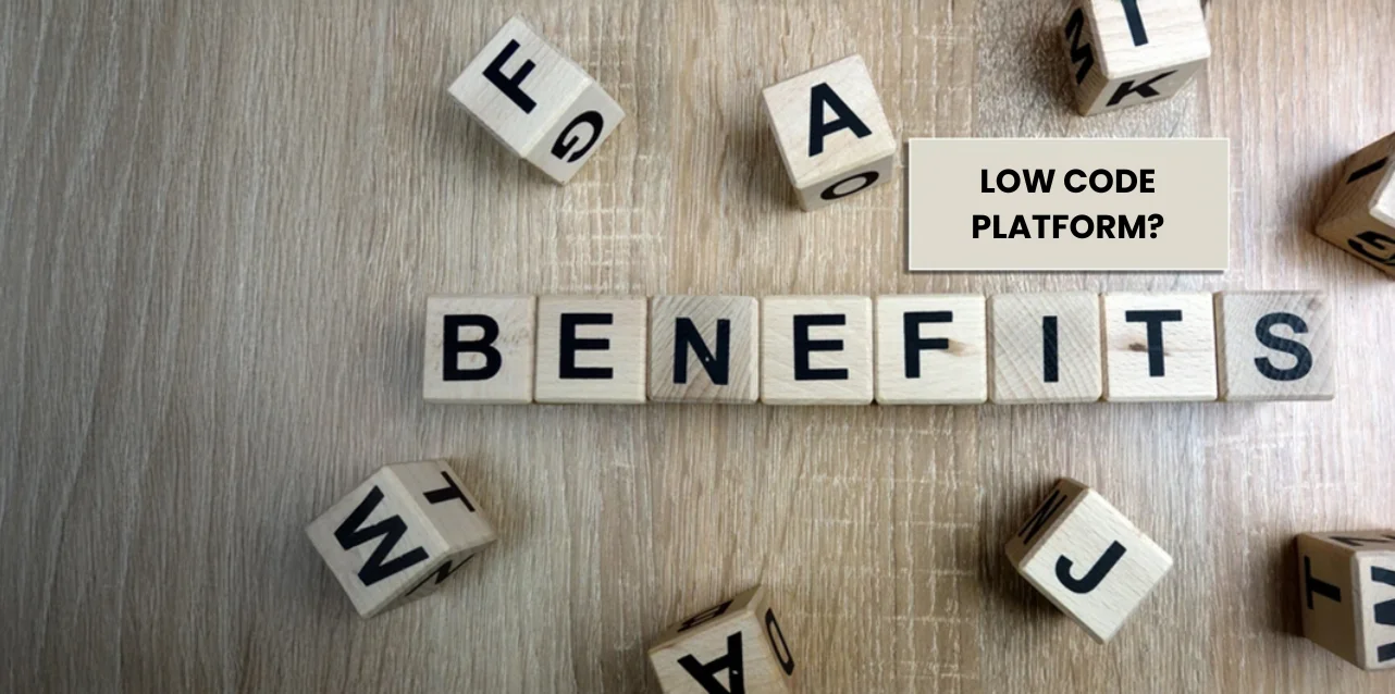 benefits-of-low-code-platform