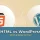 html-vs-wordpress